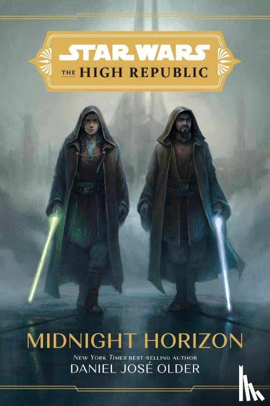 Older, Daniel Jose - Star Wars The High Republic: Midnight Horizon