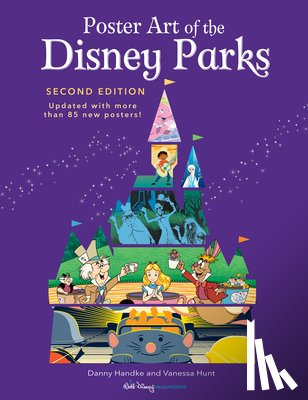 Handke, Daniel, Hunt, Vanessa - Poster Art of the Disney Parks