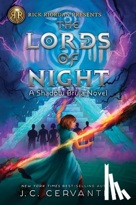 Cervantes, J. C. - Rick Riordan Presents The Lords Of Night