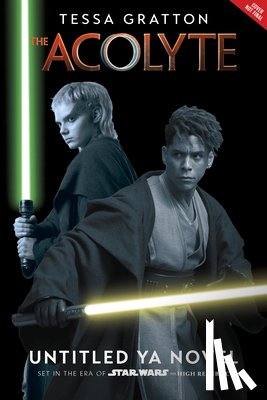 Gratton, Tessa - Star Wars: The Acolyte: The Crystal Crown