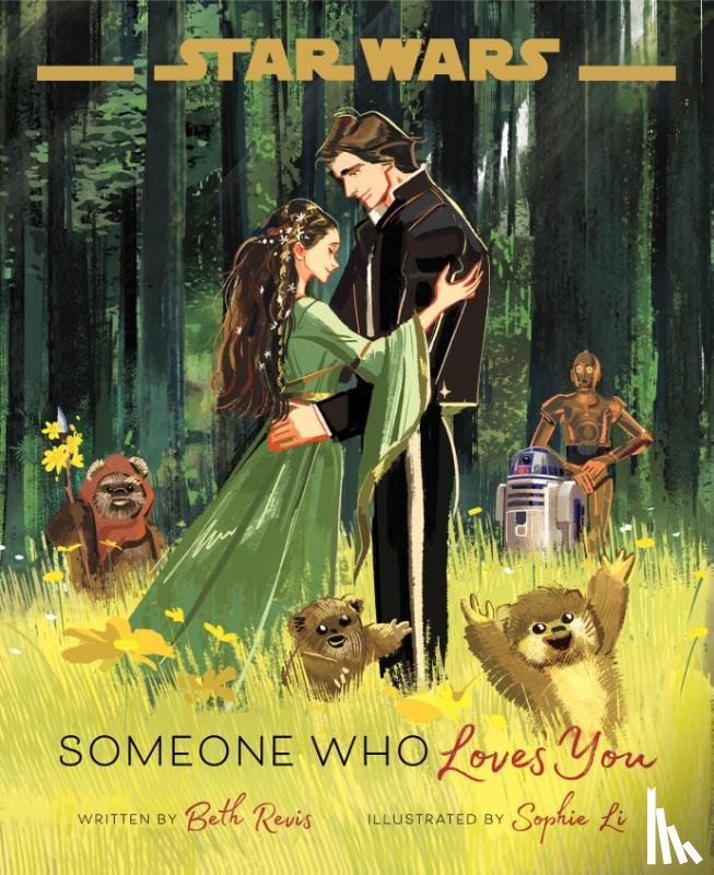 Revis, Beth - Star Wars: Someone Who Loves You