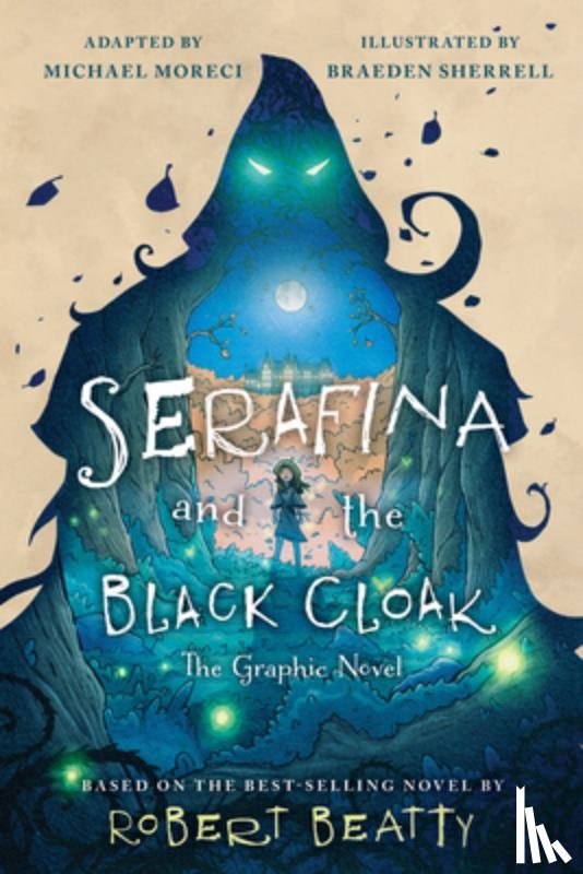 Beatty, Robert - Serafina and the Black Cloak: The Graphic Novel