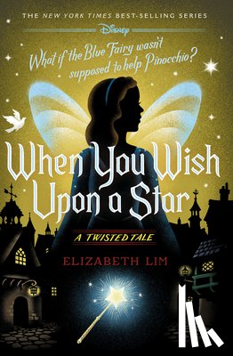 Lim, Elizabeth - WHEN YOU WISH UPON A STAR