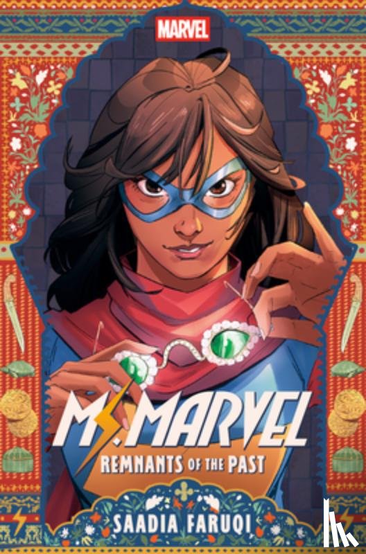 Faruqi, Saadia - Ms. Marvel: Remnants of the Past