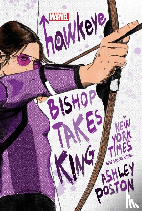Poston, Ashley - Poston, A: Hawkeye: Bishop Takes King