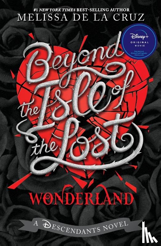 de la Cruz, Melissa - Beyond the Isle of the Lost