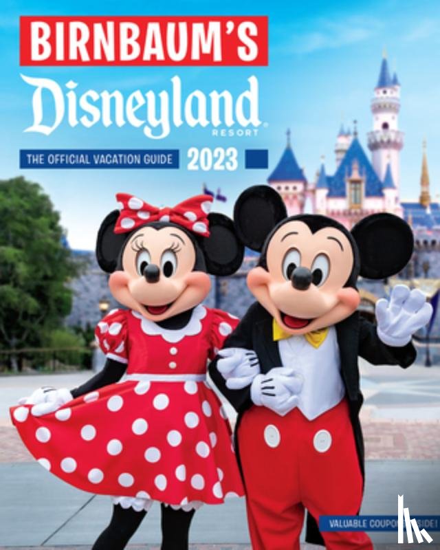 Birnbaum Guides - Birnbaum's 2023 Disneyland