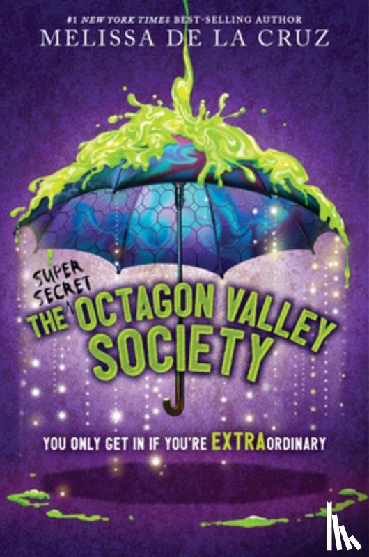 de la Cruz, Melissa - The (Super Secret) Octagon Valley Society