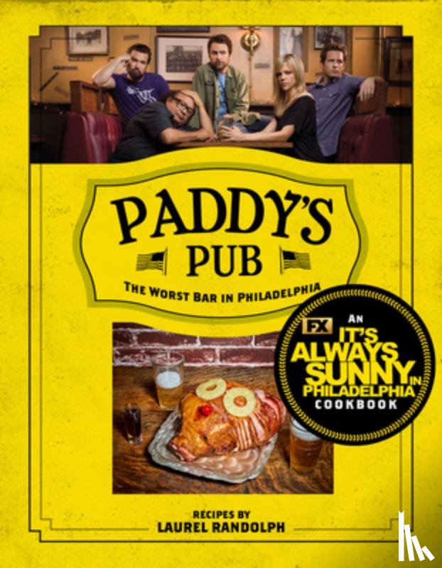 Randolf, Laurel - Paddy's Pub: The Worst Bar in Philadelphia