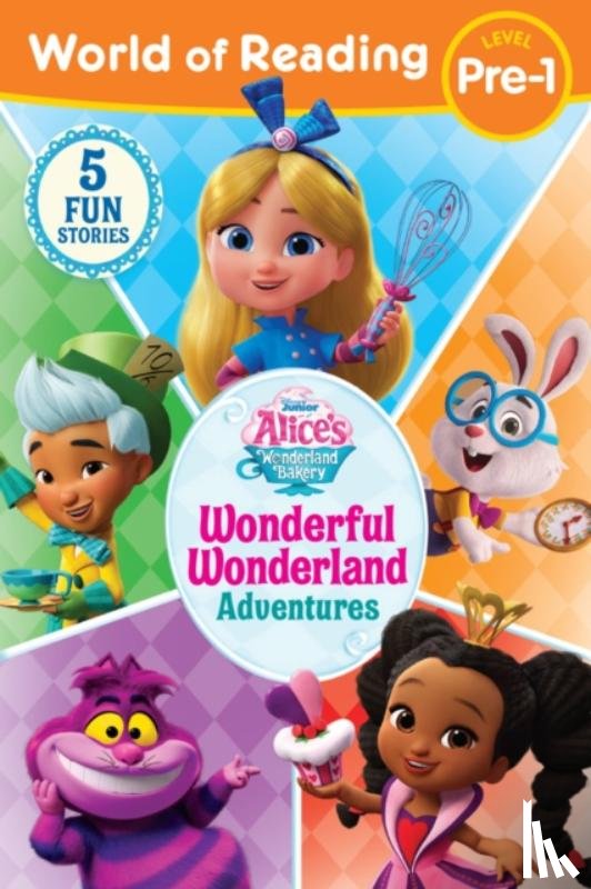 Disney Books - World of Reading: Alice's Wonderland Bakery: Wonderful Wonderland Adventures, Level Pre-1