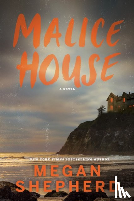 Shepherd, Megan - Malice House