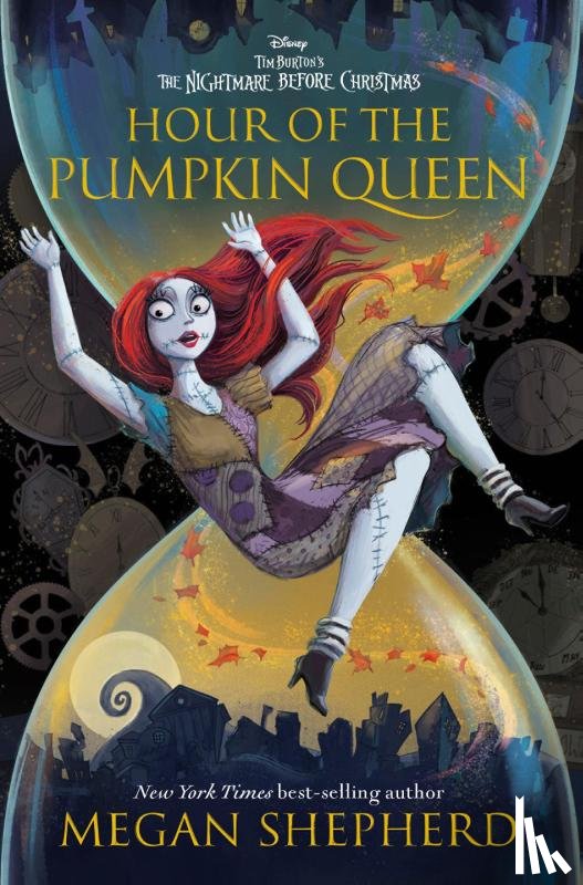 Shepherd, Megan - Hour of the Pumpkin Queen: Tim Burton's the Nightmare Before Christmas