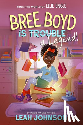 Johnson, Leah - Bree Boyd Is a Legend