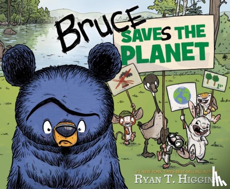 Higgins, Ryan T. - Bruce Saves the Planet