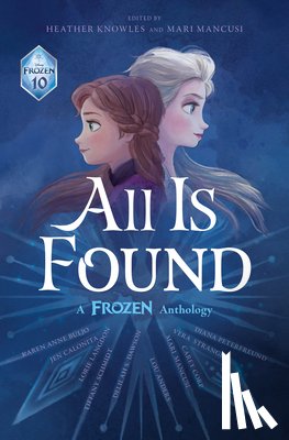 Disney Books - Disney Books: All Is Found