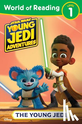 Juhlin, Emeli - World of Reading: Star Wars: Young Jedi Adventures: The Young Jedi
