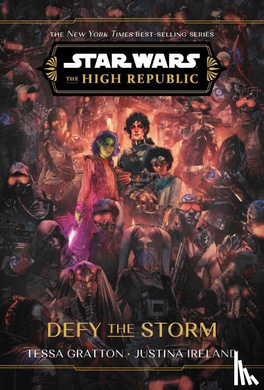 Gratton, Tessa, Ireland, Justina - Star Wars: The High Republic: Defy the Storm