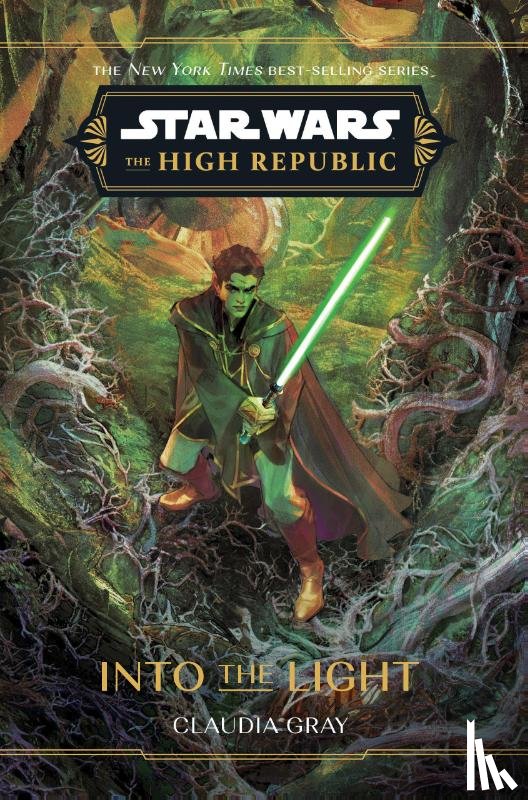 Gray, Claudia - Star Wars: The High Republic: Into the Light