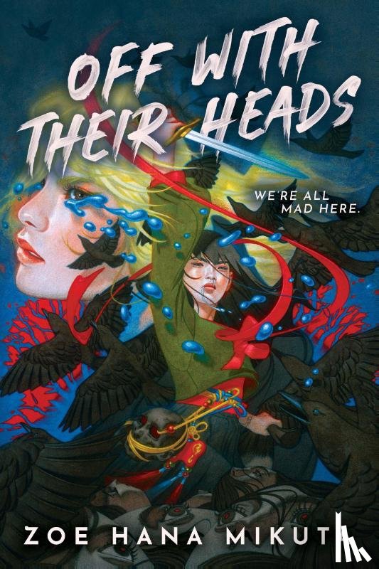 Mikuta, Zoe Hana - Off With Their Heads