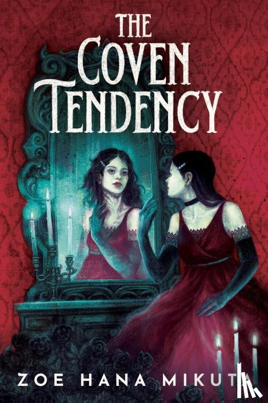 Mikuta, Zoe Hana - The Coven Tendency
