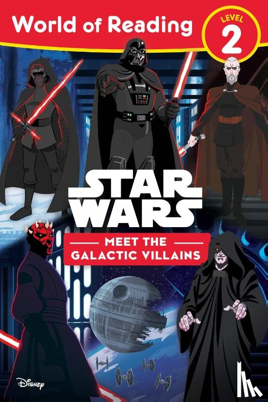 Lucasfilm Press - World of Reading: Star Wars: Meet the Galactic Villains