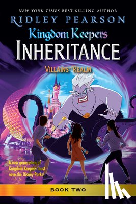 Pearson, Ridley - Kingdom Keepers: Inheritance: Villains' Realm