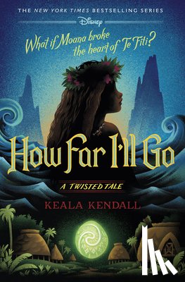Kendall, Keala - How Far I'll Go