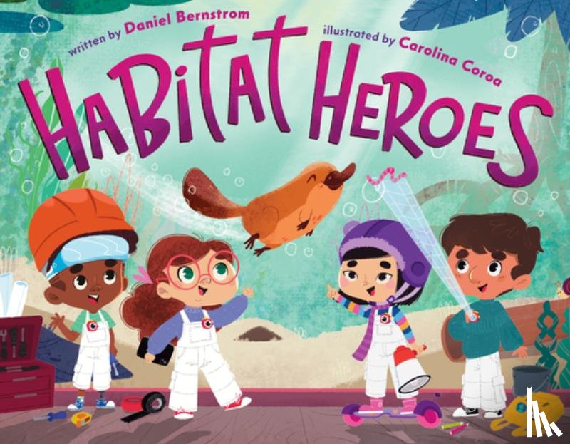 Bernstrom, Daniel - Habitat Heroes