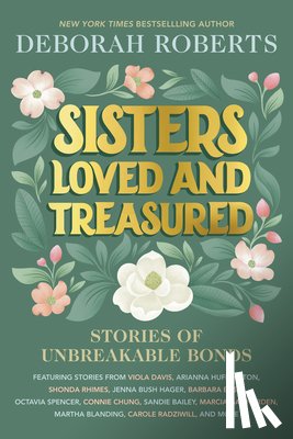 Roberts, Deborah - Sisters Loved and Treasured