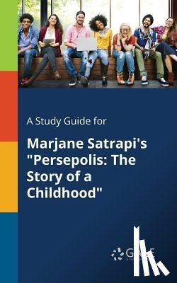  - Study Guide for Marjane Satrapi's persepolis