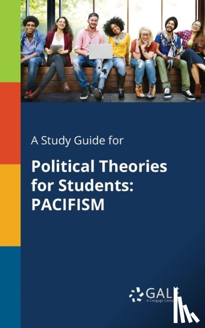 Gale, Cengage Learning - A Study Guide for Political Theories for Students