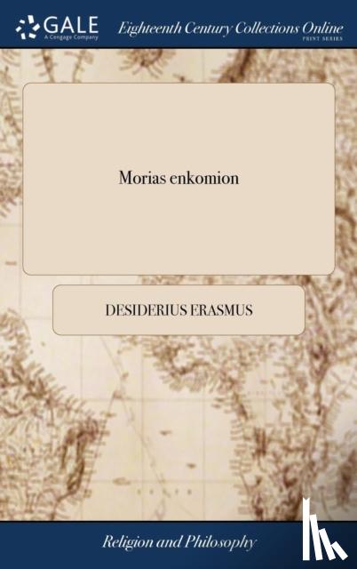 Erasmus, Desiderius - Morias enkomion