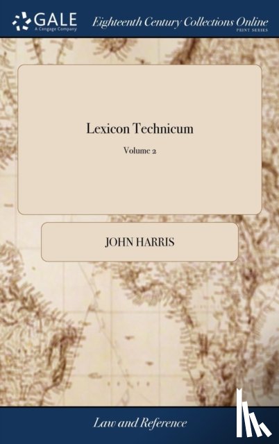 Harris, John - Lexicon Technicum
