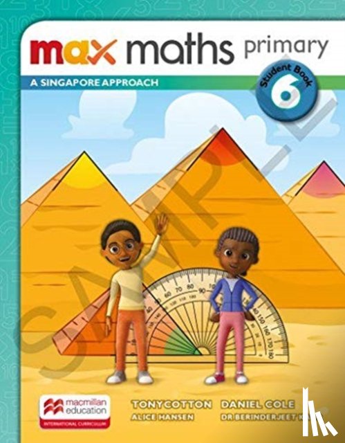 Tony Cotton - Max Maths Primary A Singapore Approach Grade 6 Student Book