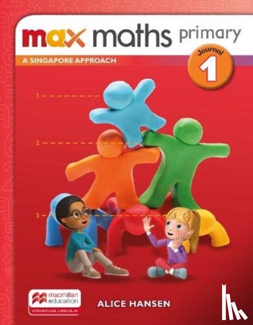 - Max Maths Primary A Singapore Approach Journal 1