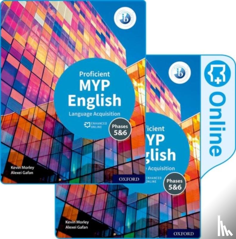 Morley Gafan - IB MYP ENG B PROFICIENT SBTKN ONL BK