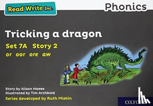 Hawes, Alison - Read Write Inc. Phonics: Tricking a dragon (Grey Set 7A Storybook 2)