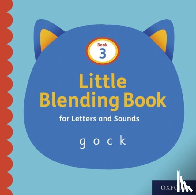  - Little Blending Books for Letters and Sounds: Book 3