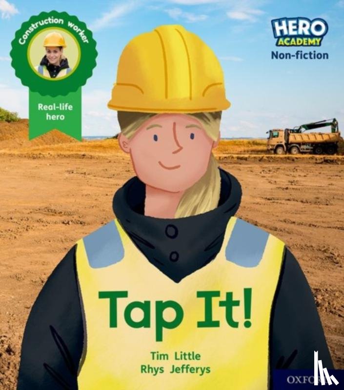 Little, Tim - Hero Academy Non-fiction: Oxford Level 1+, Pink Book Band: Tap It!