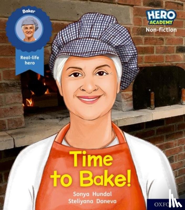 Hundal, Sonya - Hero Academy Non-fiction: Oxford Level 5, Green Book Band: Time to Bake!
