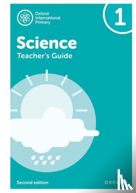 Roberts, Deborah, Hudson, Terry, Haigh, Alan, Shaw, Geraldine - Oxford International Science: Teacher's Guide 1