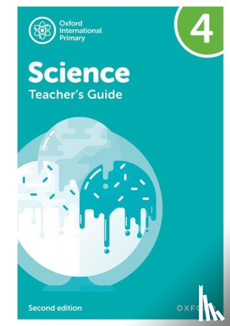 Roberts, Deborah, Hudson, Terry, Haigh, Alan, Shaw, Geraldine - Oxford International Science: Teacher's Guide 4