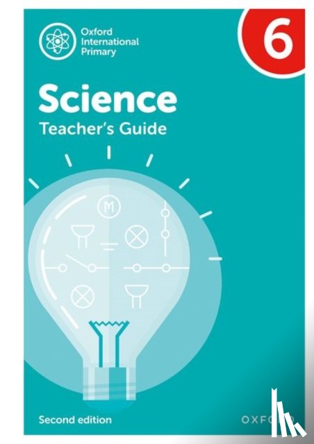 Roberts, Hudson, Haigh, Shaw - Oxford International Science: Teacher's Guide 6