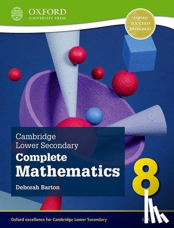 Barton, Deborah - Cambridge Lower Secondary Complete Mathematics 8: Student Book (Second Edition)