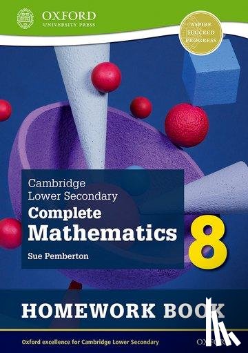 Pemberton, Sue - Cambridge Lower Secondary Complete Mathematics 8: Homework Book - Pack of 15 (Second Edition)