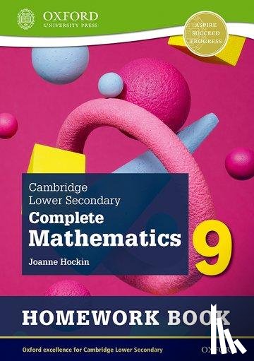 Hockin, Joanne - Cambridge Lower Secondary Complete Mathematics 9: Homework Book - Pack of 15 (Second Edition)