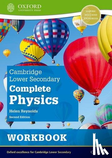 Reynolds, Helen - Cambridge Lower Secondary Complete Physics: Workbook (Second Edition)