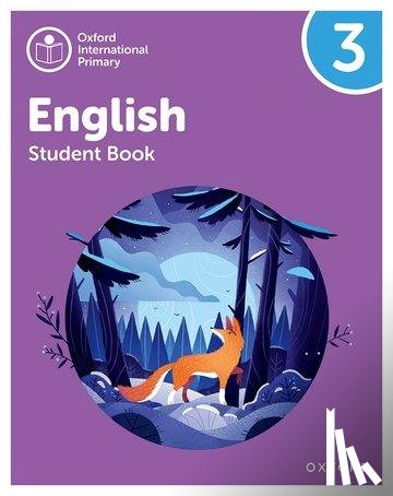 Barber, Alison, Hearn, Izabella, Murby, Myra - Oxford International Primary English: Student Book Level 3