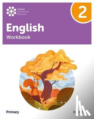 Yeomans, Anna - Oxford International Primary English: Workbook L2