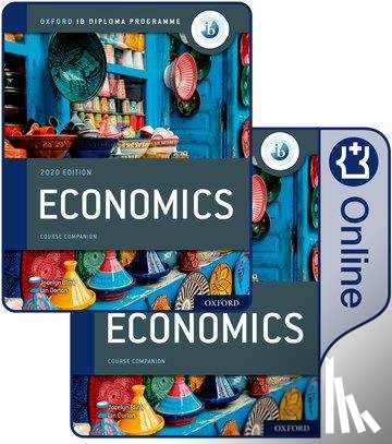 Dorton, Ian, Blink, Jocelyn - Oxford IB Diploma Programme: IB Economics Print and Online Course Book Pack